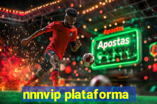 nnnvip plataforma